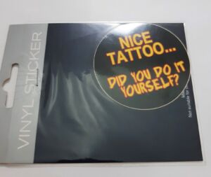 Αυτοκόλλητο βινυλίου Nice Tattoo